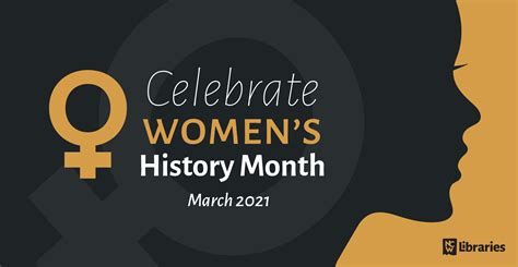 Celebrate Womens History Month With Us Ncw Libraries