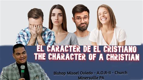 El Caracter De El Cristiano The Character Of A Christian 3 Bishop