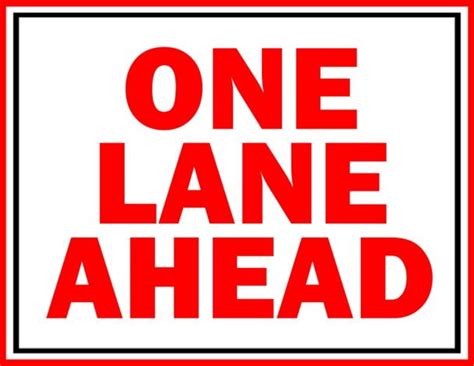 One Lane Ahead Sign Format Free Download