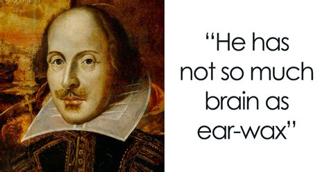 100 Shakespeare Insults That Are A Blast To Read Bored Panda