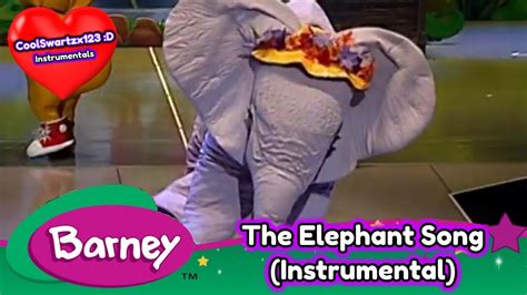 Barney The Elephant Song Instrumental Youtube