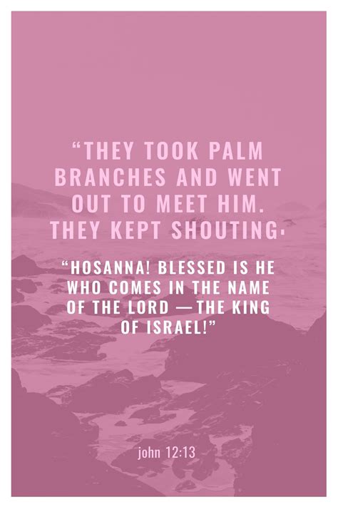 “they Took Palm Branches And Went Out To Meet Him They Kept Shouting