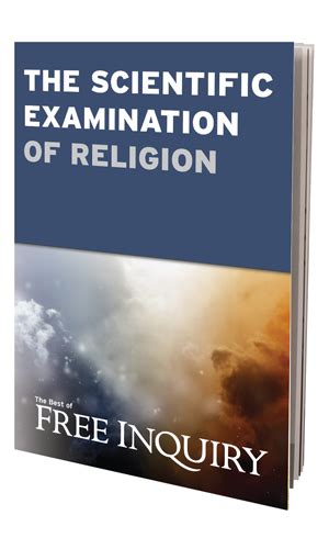 The Scientific Examination Of Religion: The Best of Free Inquiry, Vol. 2 (paperback) | CFI Store