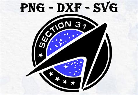 Star Trek Section 31 Logo Svg Png Dxf Star Trek Digital Etsy