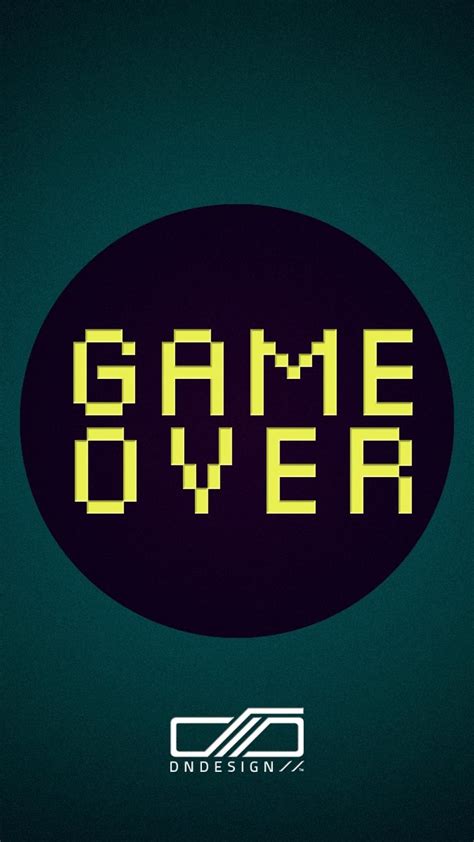 Game Over Quote Iphone Wallpaper Android Wallpaper Android Hd Wallpapers