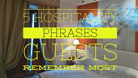 B) don't / volleyball/they/play/on sundays. 5 Hospitality Phrases Guests Remember Most - by SmartGuests