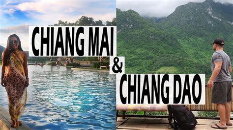 chiang mai and chiang dao things to see and do travel thailand youtube