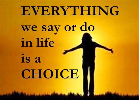 Famous Quotes About Choice Sualci Quotes 2019