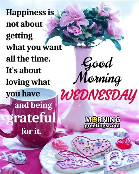 Wonderful Wednesday Quotes Wishes Pics Morning Greetings Morning