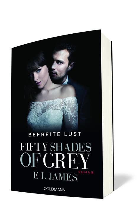 Fifty Shades Of Grey Befreite Lust Film Tie In Buch Versandkostenfrei