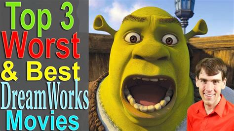 Top 3 Worst And Best Dreamworks Movies Youtube