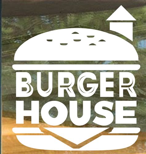 Burger House Restaurant Window Stickers Decals Signs