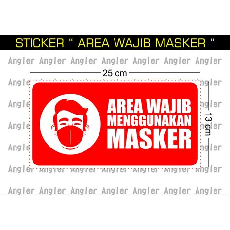 Jual Sticker Wajib Masker Sticker Peringatan Pakai Masker Shopee