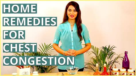 3 best home remedies for chest congestion relief youtube