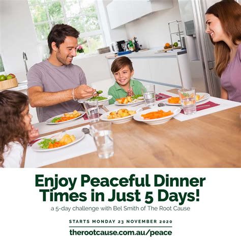 Enjoy Peaceful Dinner Times In Just 5 Days Challenge The Root Cause