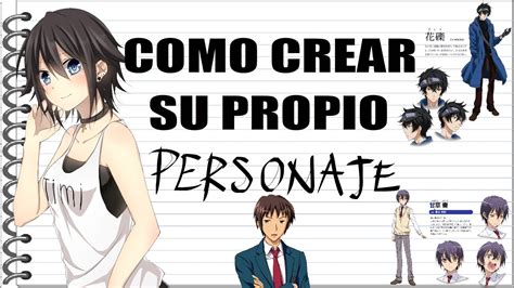 Crear Un Personaje Hoja De Tu Personaje Como Hacer Un Manga Crear
