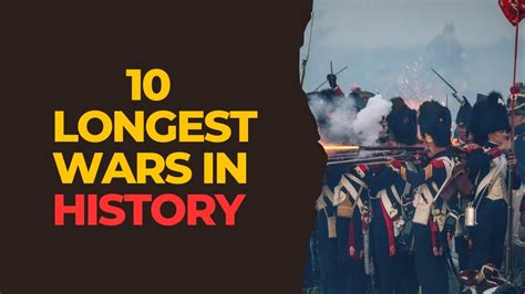 10 Longest Wars In History Youtube