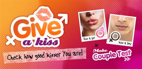 Kissing Test Give A Kissukappstore For Android