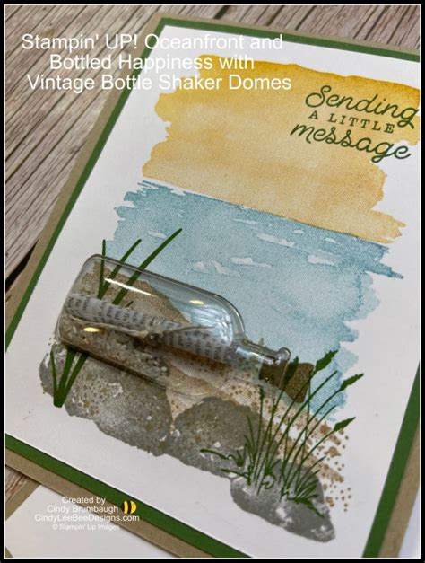 Stampin Up Oceanfront With Bottled With Happiness And Vintage Bottle