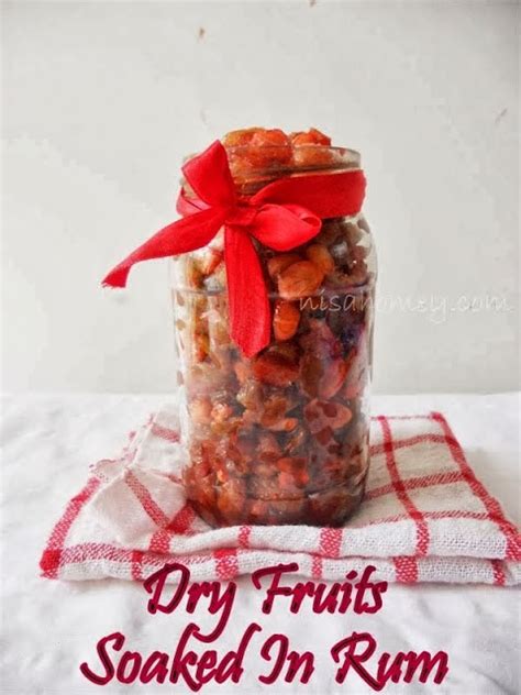 How To Soak Dry Fruits In Rum Christmas Cooking Is Easy