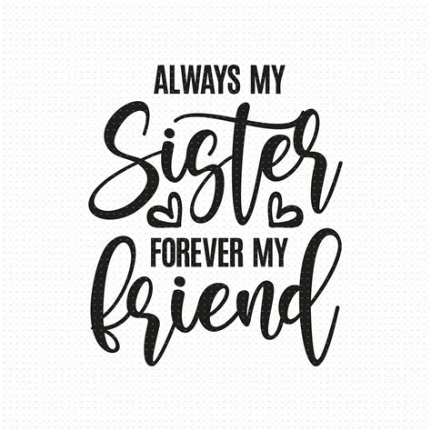 auntie quotes sister quotes friends quotes friend sayings sisters forever forever me