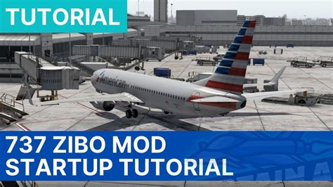 737 Zibo Mod Startup Tutorial X Plane 11 Youtube