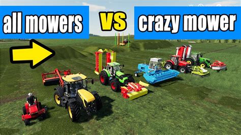 Farming Simulator 19 All Mowers Vs Crazy Mower Easy Grass Job With