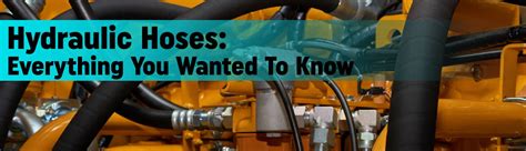 Hydraulic Hoses Everything You Ever Wanted To Know