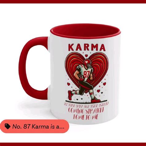 No 87 Karma Is A Guy On The Chiefs Coffee Mug 11oz Etsy Sharpie