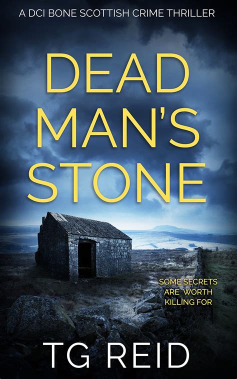 Dead Mans Stone Dci Duncan Bone 3 By Tg Reid Goodreads