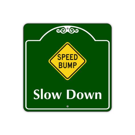 Speed Bump Slow Down Traffic Road Caution Novelty Aluminum Metal Sign