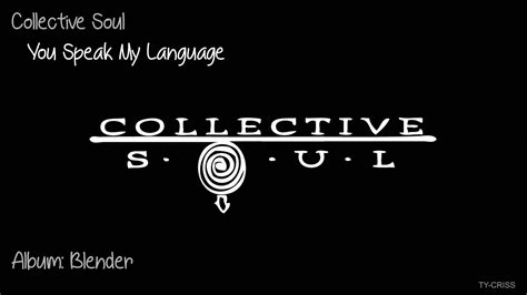 Collective Soul You Speak My Language Album Blender Hd Youtube