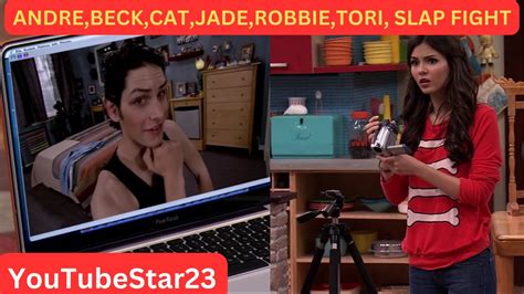 Andre Beck Cat Jade Robbie Tori Slap Fight On Victorious Part Youtube