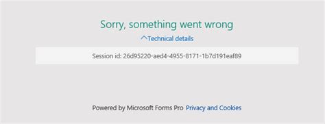 Form Now Wont Open Showing Sorry Something Went Wrong Microsoft Tech