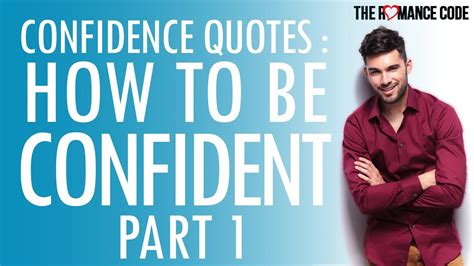 Confidence Quotes How To Be Confident Part 1 Youtube