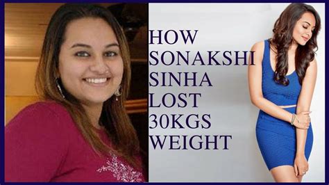 How Sonakshi Sinha Lost 30kgs Weight Best Way To Lose Weight How To