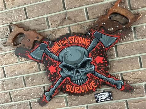 Hand Painted Garage Art Only The Strong Survive On Etsy Garage Art
