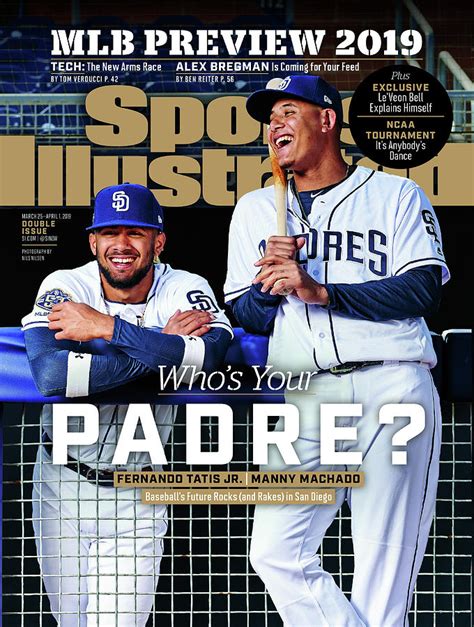 Whos Your Padre 2019 Mlb Season Preview Sports Illustrated Cover