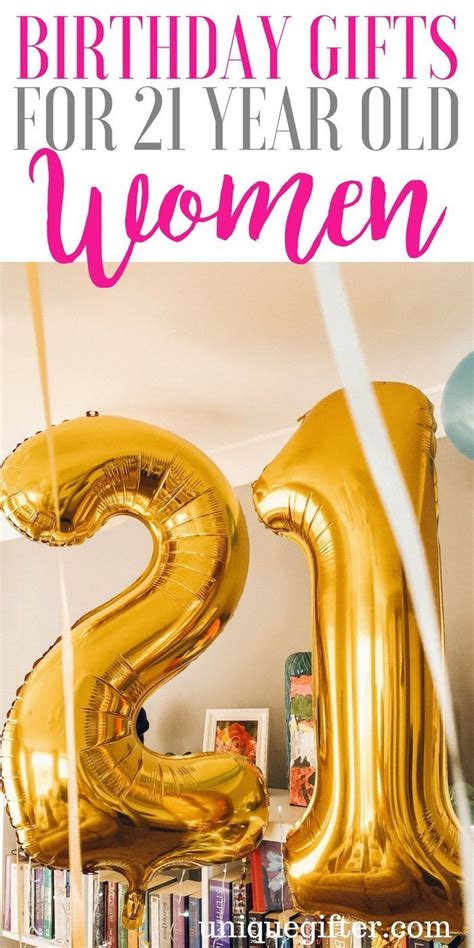 The older you get, the younger you look for your age. 21 Birthday Gifts for 21 Year Old Women | 21st birthday ...