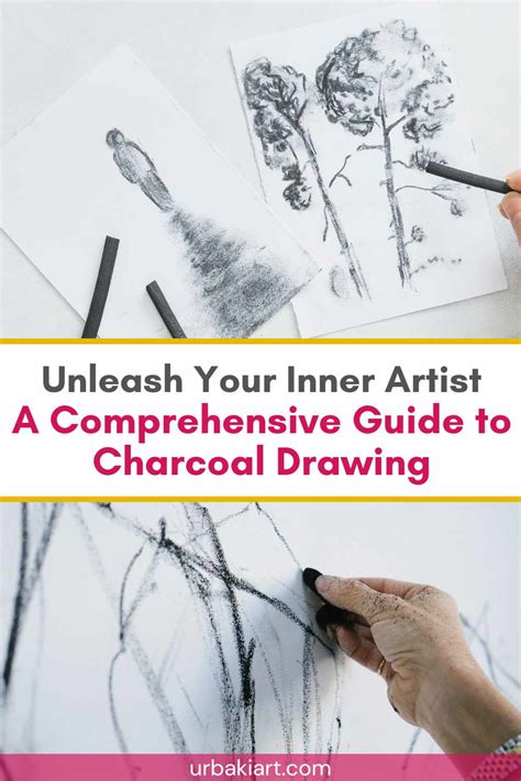 Unleash Your Inner Artist A Comprehensive Guide To Charcoal Drawing