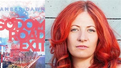 How A Highway Sign Pointed Amber Dawn In The Direction Of Her New Novel