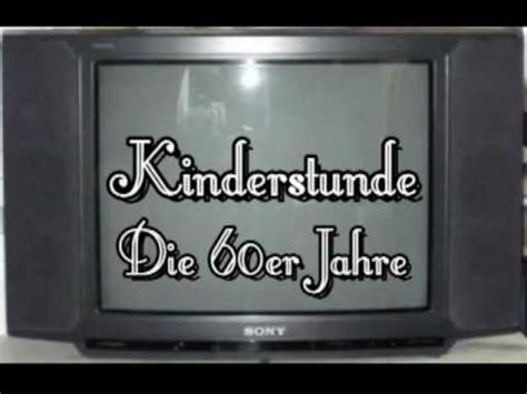 Kinderstunde - Fernsehprogramm der 60er Jahre - YouTube