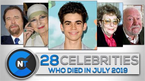 List Of Celebrities Who Died In July 2019 Latest Celebrity News 2019 Celebrity Breaking News