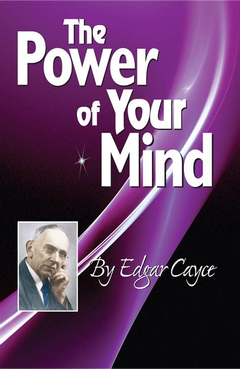 The Power Of Your Mind Ebook Cayce Edgar Books