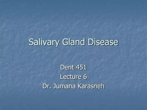 Ppt Salivary Gland Disease Powerpoint Presentation Free Download