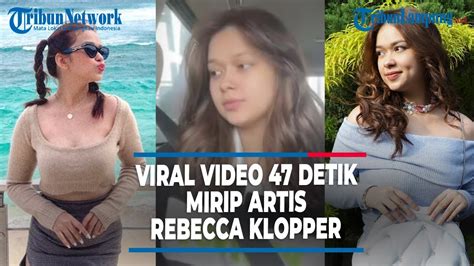 Viral Video Detik Mirip Artis Rebecca Klopper Tribunlampungnewsvideo Youtube