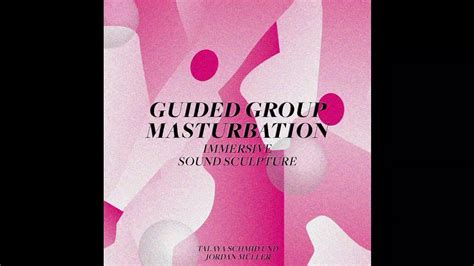 livestream von guided group masturbation youtube