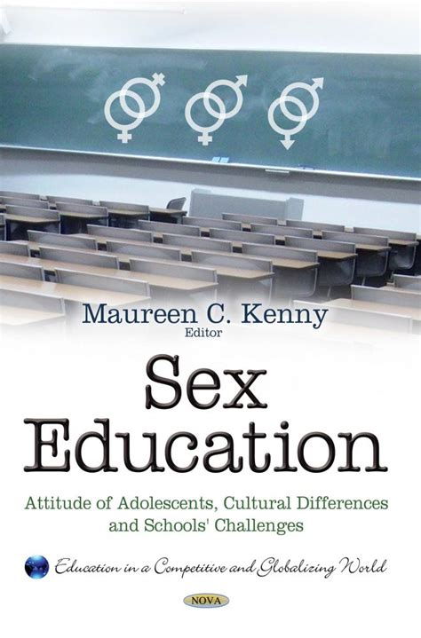 Sex Education Attitude Of Adolescents Cultural Differences And Schools’ Challenges Nova