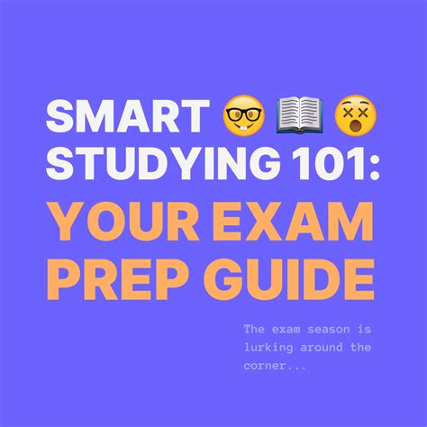 Smart Studying 101 Your Exam Prep Guide