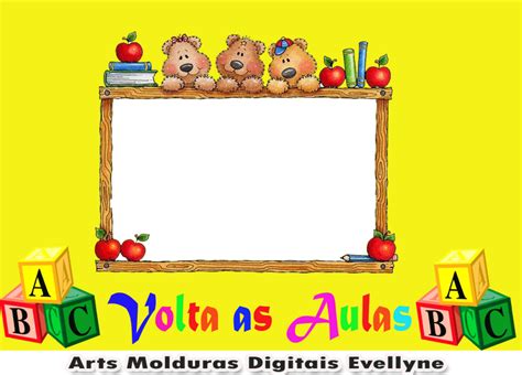 Kit digital volta às aulas r$ 20,00 conteúdo: Arts Molduras Digitais Evellyne: Volta as Aulas,